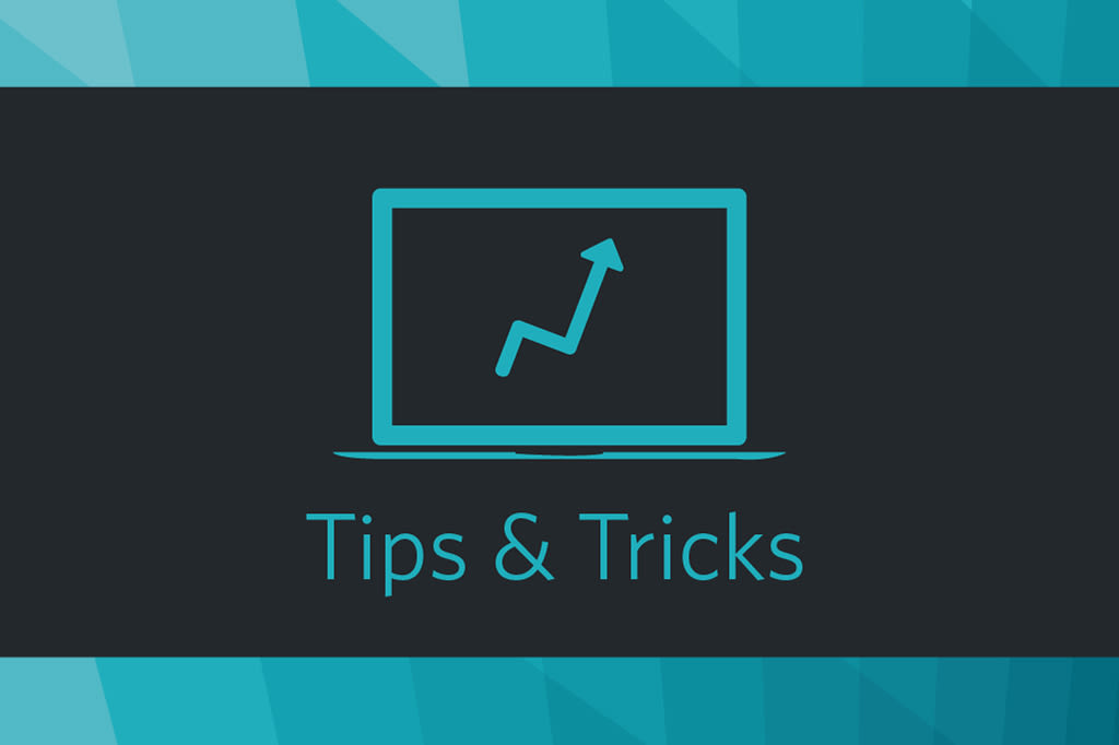Tips & Tricks