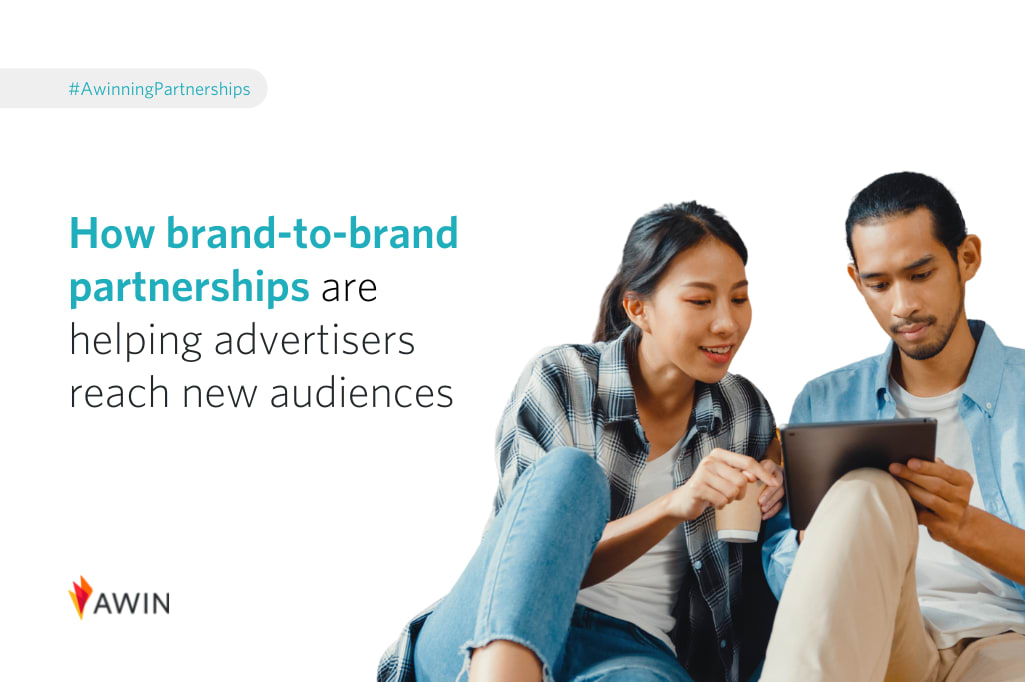How brandtobrand partnerships are helping advertisers reach new