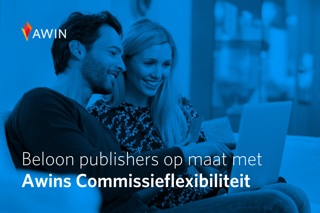 Awin introduceert commissieflexibiliteit om publishers dynamisch en op maat te betalen