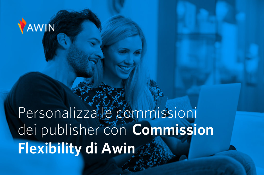 Personalizzate le commissioni dei publisher con Commission Flexibility