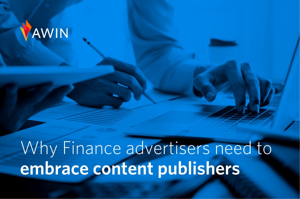 Why finance advertisers need to embrace content publishers