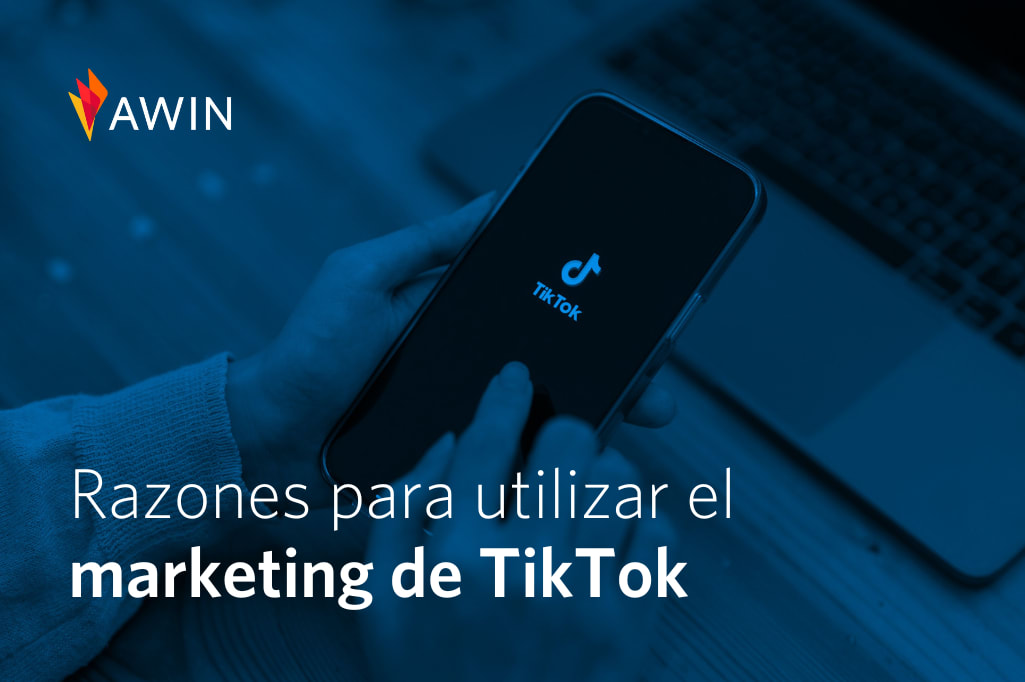 Razones para utilizar el marketing de TikTok