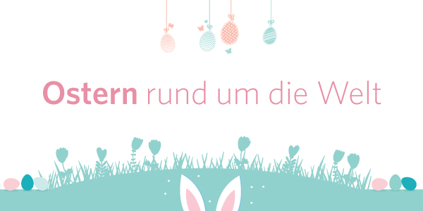 Grafik Ostern rund um die Welt